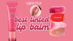 best tinted lip balm 