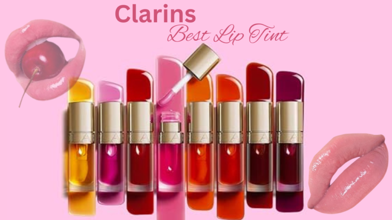 Best Lip Tint: Clarins Lip Comfort Oil care your smile